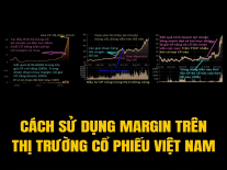 Cách sử dụng đòn bẩy margin trên thị trường chứng khoán 